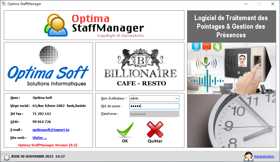 OPTIMA.STAFFMANAGER Application de Gestion de Temps de Présence.
Collecte des Transactions Pointage, Administration
Pointeuse, Collecte Multiple, Rapports & Statistiques.